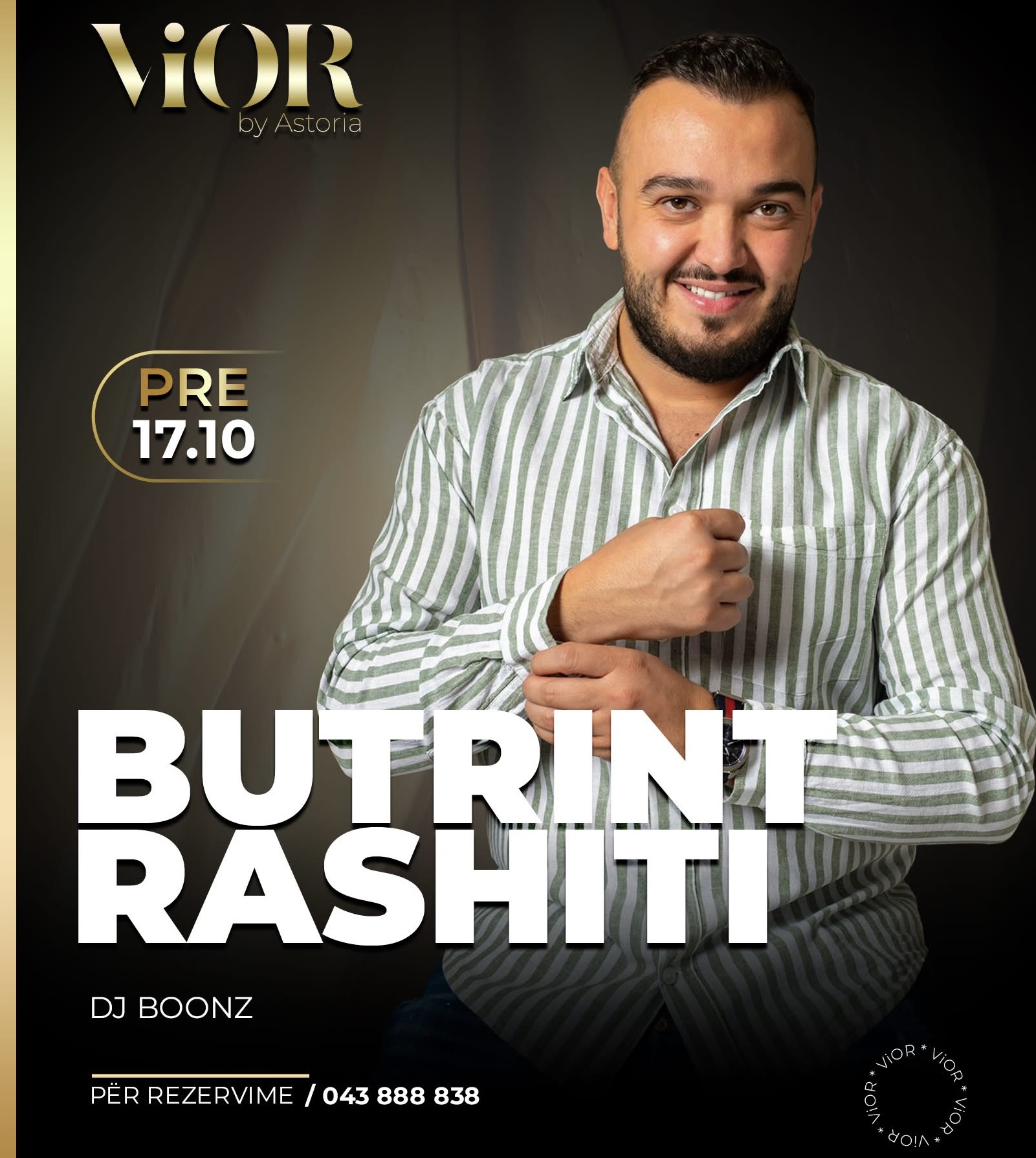 Edison Rashiti “ViOR by Astoria” – Sonte ju argëton Butrint Rashiti – RADIO STAR 96.4